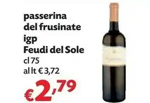 Pam Feudi del sole Passerina Del Frusinate Igp 75 Cl offerta
