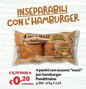 Pam Pandittaino - Maxi Panini Per Hamburger 300 G(ml) offerta