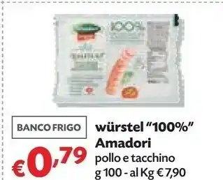 Pam Amadori Wurstel 100% Pollo E Tacchino 100 G offerta