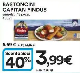 Ipercoop BASTONCINI CAPITAN FINDUS surgelati, 18 pezzi, 450 6,69 € al kg 14,87 € Sconto Soci offerta