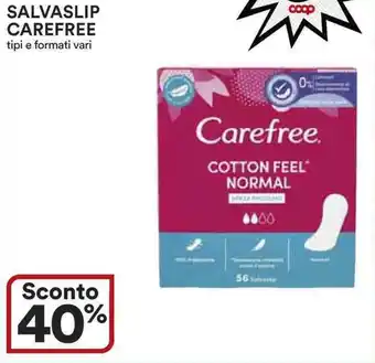 Ipercoop SALVASLIP CAREFREE tipi e formati vari offerta