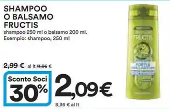 Ipercoop SHAMPOO O BALSAMO FRUCTIS offerta