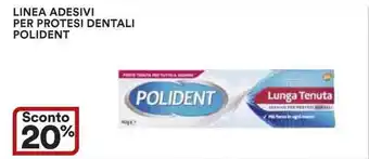 Ipercoop LINEA ADESIVI PER PROTESI DENTALI POLIDENT offerta