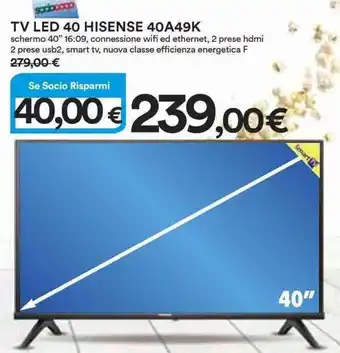 Ipercoop TV LED 40 HISENSE 40A49K offerta