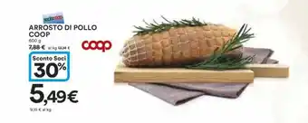 Ipercoop ARROSTO DI POLLO COOP 600 g offerta