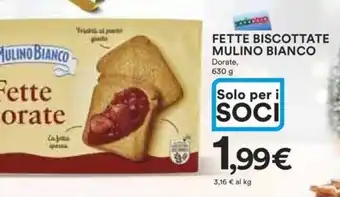 Ipercoop FETTE BISCOTTATE MULINO BIANCO Dorate, 630 g offerta