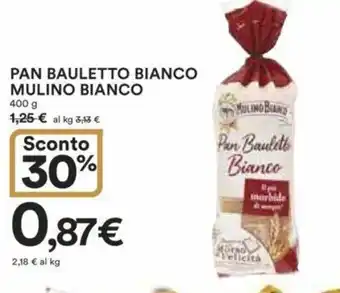 Ipercoop PAN BAULETTO BIANCO MULINO BIANCO 400 g offerta