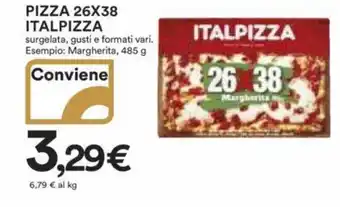 Ipercoop PIZZA 26X38 ITALPIZZA surgelata, gusti e formati vari. Esempio: Margherita, 485 g offerta