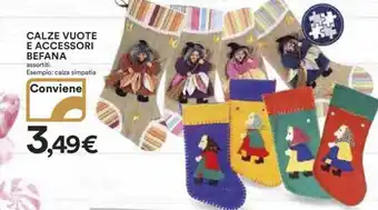 Ipercoop CALZE VUOTE E ACCESSORI BEFANA assortiti. Esempio: calza simpatia Conviene offerta