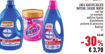 Conad Superstore LINEA ADDITIVO BUCATO NAPISAN, CALGON, VANISH vari tipi offerta