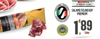 Despar SALAME FELINO IGP PREMIUM offerta