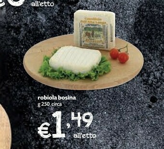 Pam Robiola Bosina offerta