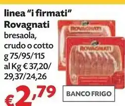 Panorama Rovagnati I Firmati Prosciutto Cotto Di Alta Qualità offerta