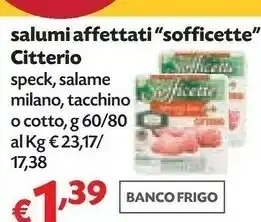 Panorama Citterio Sofficette Originale Salame Di Milano 60 G(ml) offerta