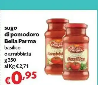 Panorama Bella Parma - Sugo All'Arrabbiata offerta
