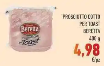 Conad City PROSCIUTTO COTTO PER TOAST BERETTA offerta