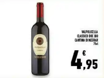 Conad Superstore Cantina Di Negrar Valpolicella Classico Doc Bio offerta