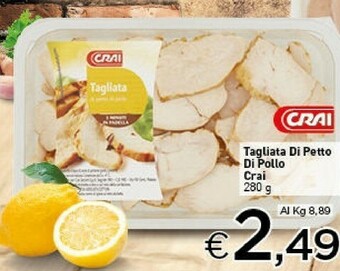 Crai Crai Tagliata Di Petto Di Pollo offerta