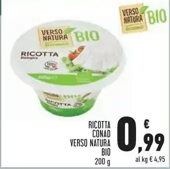 Conad Superstore Conad - Ricotta Biologica Verdo Natura 200 g(ml) offerta