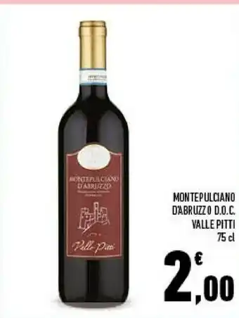 Conad City Valle Pitti Montepulciano D'Abruzzo DOC offerta