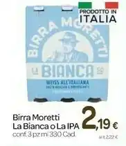 Carrefour Moretti Birra La Bianca Ola Ipa offerta