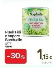 Carrefour Bonduelle Piselli Fini A Vapore offerta