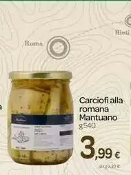 Carrefour Mantuano Carciofi Alla Romana 540 G offerta
