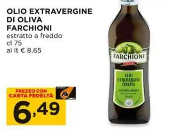 Alì Supermercati OLIO EXTRAVERGINE DI OLIVA FARCHIONI estratto a freddo cl 75 offerta