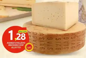 Vivo Supermercati ASIAGO D'ALLEVO MEZZANO DOP offerta