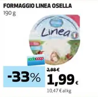 Coop FORMAGGIO LINEA OSELLA 190 g offerta