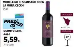 Coop MORELLINO DI SCANSANO DOCG LA MORA CECCHI 75 cl offerta