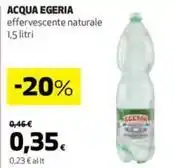 Coop ACQUA EGERIA effervescente naturale 1,5 litri offerta