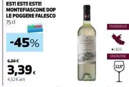 Coop EST! EST!! EST!!! MONTEFIASCONE DOP LE POGGERE FALESCO 75 cl offerta
