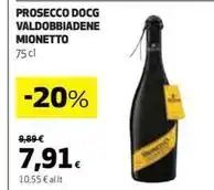 Coop PROSECCO DOCG VALDOBBIADENE MIONETTO 75 cl offerta