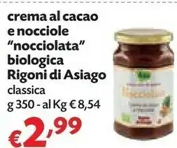 Panorama Rigoni Di Asiago - Nocciolata Crema Di Cacao E Nocciole Bio 350 G(ml) offerta