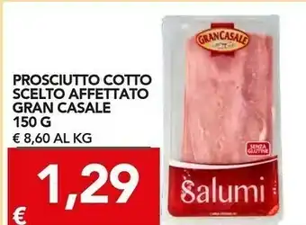 TuoDi Gran Casale Prosciutto Cotto Scelto Affettato offerta