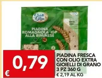 TuoDi Gioielli Di Grano Piadina Fresca Con Olio Extra offerta