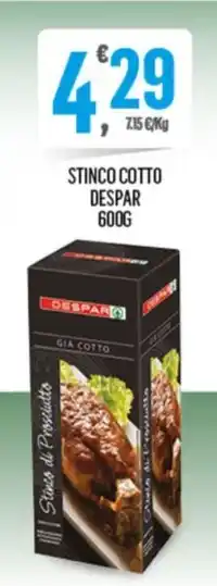 Despar STINCO COTTO DESPAR 600G offerta