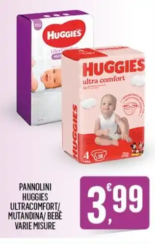 Despar PANNOLINI HUGGIES ULTRACOMFORT/ MUTANDINA/ BEBÈ VARIE MISURE offerta