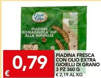 TuoDi Gioielli Di Grano Piadina Fresca Con Olio Extra offerta