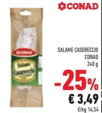 Conad SALAME CASERECCIO CONAD 240 g offerta