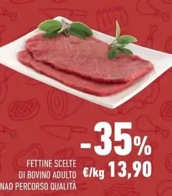 Conad FETTINE SCELTE DI BOVINO ADULTO CONAD PERCORSO QUALITÀ offerta