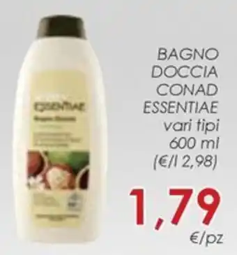 Conad BAGNO DOCCIA CONAD ESSENTIAE vari tipi 600 ml offerta