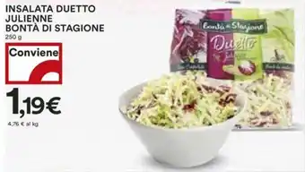 Coop INSALATA DUETTO JULIENNE BONTÀ DI STAGIONE 250 g offerta