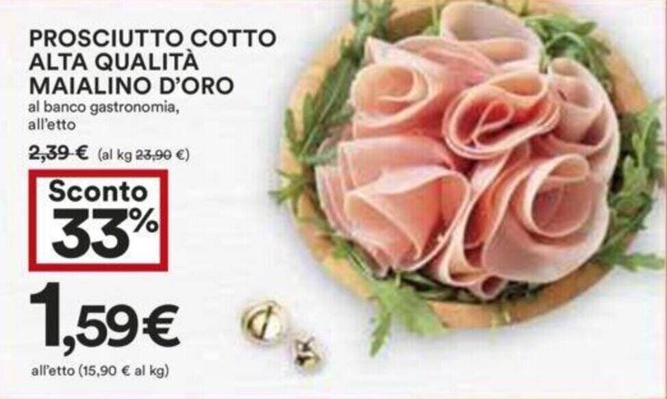 PROSCIUTTO COTTO ALTA QUALITÀ MAIALINO D'ORO offerta di Coop