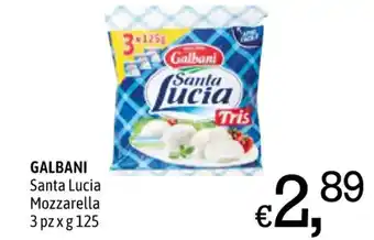 A&O GALBANI Santa Lucia Mozzarella 3 pz x g 125 offerta