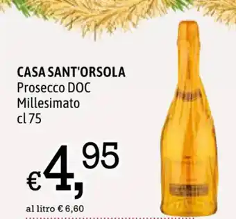A&O CASA SANT'ORSOLA Prosecco DOC Millesimato cl75 offerta