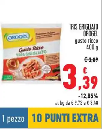 Conad TRIS GRIGLIATO OROGEL gusto ricco 400 g offerta