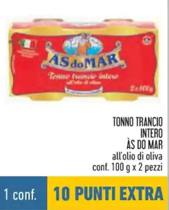 Conad TONNO TRANCIO INTERO AS DO MAR all'olio di oliva conf. 100 g x 2 pezzi offerta