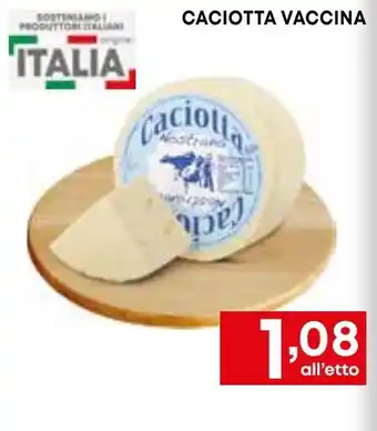 Borello Supermercati CACIOTTA VACCINA offerta